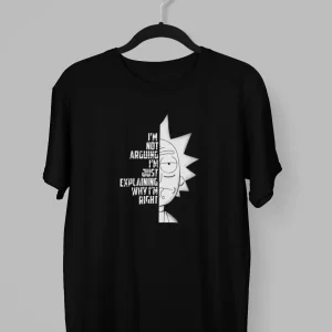 Remera de Rick con la frase No estoy argumentando, te explico porque tengo razon
